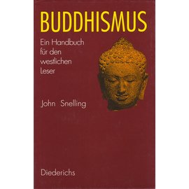 Diederichs Buddhismus: Ein Handbuch für den westlichen Leser, von John Snelling