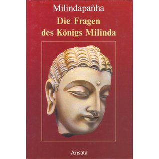 Ansata Die Fragen des Königs Milinda, Milindapanha