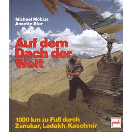 Pietsch Verlag Stuttgart Auf dem Dach der Welt, von Michael Möbius und Annette Ster