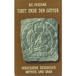 Rascher Verlag Tibet, Erde der Götter, von Blanche Christine Olschak