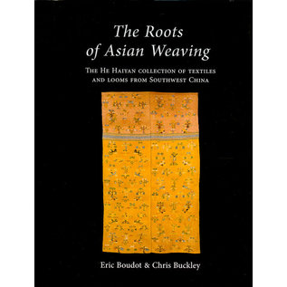 Oxbow Books, Oxford The Roots of Asian Weaving, by Eric Boudot and Chris Buckley