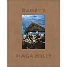 Steidl Göttingen Bailey's Naga Hills, by David Bailey