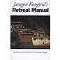 Snow Lion Publications Jamgon Kongtrul's Retreat Manual, by Ngawang Zangpo