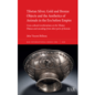 BAR Publishing Tibetan Silver, Gold and Bronze Objects and the Aesthetics of Animals in the Era before Empire, by John Vincent Bellezza