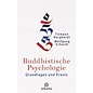 Arkana Buddhistische Psychologie, Grundlagen und Praxis, von Tilman Borghardt und Wolfgang Erhardt