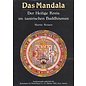 Du Mont Das Mandala, der heilige Kreis im tibetischen Buddhismus