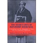 The Overlook Press, Woodstock The Secret Lives of Alexandra David-Neel, A Biography of the Explorer of Tibet and its Forbidden Practices, by Barbara Foster and Michael Foster