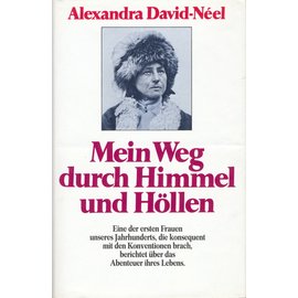 Scherz Mein Weg durch Himmel und Höllen, von Alexandra David-Neel