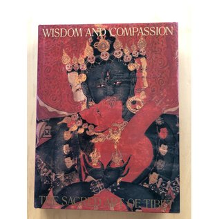 Harry N. Abrams, New York Wisdom and Compassion: The Sacred Art of Tibet, by Marylin M. Rhie and Robert A.F. Thurmann