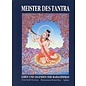 Sphinx Verlag Meister des Tantra, Leben und Legenden der Mahasiddhas, von Keith Dowman