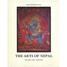 Brill The Arts of Nepal, Vol 2, Painting, by Pratapaditya Pal