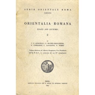 Istituto Italiano per il Medio ed Estremo Oriente Orientalia Romana (2),Essays and Lectures,  by V.S. Agrawala, P. Beonio-Brocchieri, P. Corradini, L. Lanciotti, N. Norbu