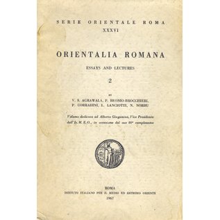 Istituto Italiano per il Medio ed Estremo Oriente Orientalia Romana (2),Essays and Lectures,  by V.S. Agrawala, P. Beonio-Brocchieri, P. Corradini, L. Lanciotti, N. Norbu