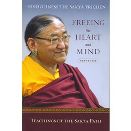 Wisdom Publications Freeing the Heart and Mind, Part Three, by Sakya Trichen