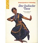 Du Mont Der Indische Tanz, Körpersprache in Vollendung, von Fabrizia Baldissera und Axel Michaels