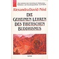Adyar Theosophische Verlagsgesellschaft Satteldorf Die geheimen Leeren des Tibetischen Buddhismus, von Alexandra David-Neel