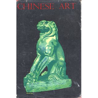 B.T. Batsford LTD. London Chinese Art, An Inrodutory Handbook to Painting, Sculpture, Ceramics, Textiles, Bronze and Minor Arts, by Roger Fry, Laurence Binyon, Oswald Siren, Bernard Rackham, A.F. Kendrick, W.W. Winkworth