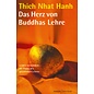 Herder Spektrum Das Herz von Buddhas Lehre, Leiden verwandeln - die Praxis des glücklichen Lebens, von Thich Nhat Hanh