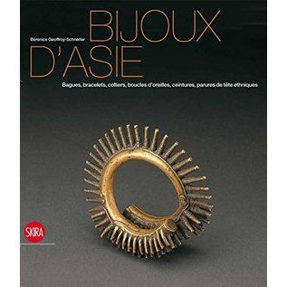 Skira Milano Bijoux d'Asie de la collection Ghysels, by  Bérénice Geoffroy-Schneiter