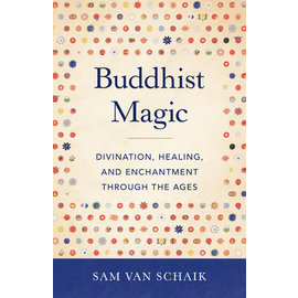 Shambhala Buddhist Magic, by Sam van Schaik