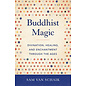 Shambhala Buddhist Magic, by Sam van Schaik