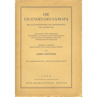 Otto Harrassowitz Leipzig Die Legenden des Naropa, von Albert Grünwedel