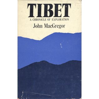 Vikas Publishing House Tibet:  A Chronicle of Explaration, by John MacGregor