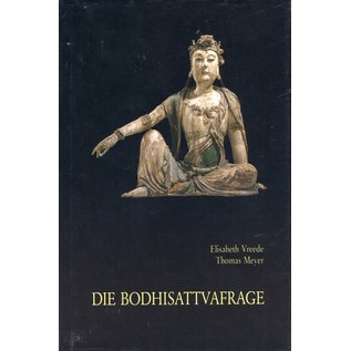 Pegasus Verlagsbuchhandlung Basel Die Bodhisattvafrage, von Elisabeth Vreede, Thomas Meyer