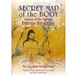 Shang Shung Publications Secret Map of the Body, Visions of the Human Energy Structure, by Gyalwa Yangönpa, translated and annotated by Elio Guarisco