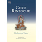 Snow Lion Publications Guru Rinpoche, His Life and Times,by Ngawang Zangpo