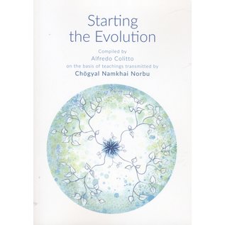 Shang Shung Publications Starting the Evolution, by Chögyal Namkhai Norbu, compiled by Alfredo Colitto