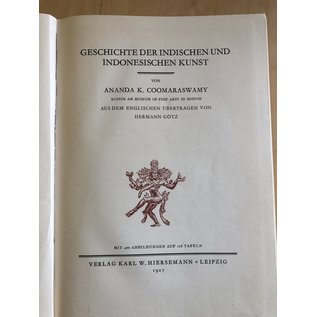 Karl W. Hiersemann Leipzig Geschichte der Indischen und Indonesischen Kunst, von Ananda K. Coomaraswamy