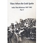 Vij Books India Pct Ltd Tibet: When the Gods spoke, India Tibet Relations 1947-1962, by Claude Arpi