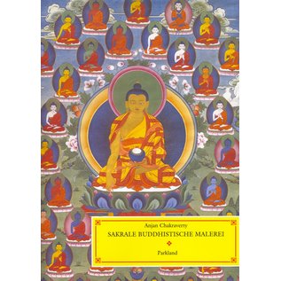 Parkland Verlag Köln Sakrale Buddhistische Bildkunst, von Anjan Chakraverty