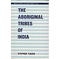 Inter-India Publications New Delhi The Aboriginal Tribes of India, by Stephen Fuchs