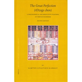 Brill The Great Perfection (rDzogs chen), by Samten Gyaltsen Karmay