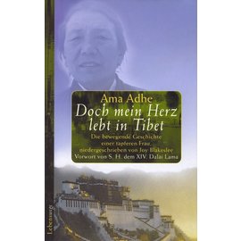 RM Buch und Medienvertrieb Ama Adhe: Doch meine Herz lebt in Tibet, Joy Blakeslee