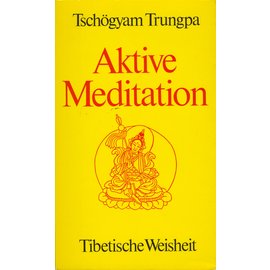 Walter Verlag Olten/Freiburg Aktive Meditation, von Chögyam Trungpa