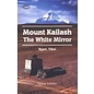 LTWA Mount Kailash, The White Mirror, by Nyima Samkar