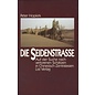 List Verlag Die Seidenstrasse, Auf der Suche nach verlorenen Schätzen in Chinesisch-Zentralasien, von Peter Hopkirk