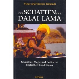 Patmos Verlag Der Schatten des Dalai Lama, von Victor und Victoria Trimondi