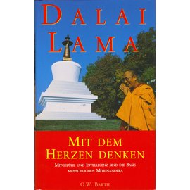 O.W. Barh Mit dem Herzen denken, von Dalai Lama 14