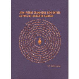 Rencontres au Pays de l' Ocean de Sagesse, par Jean-Pierre Grandjean