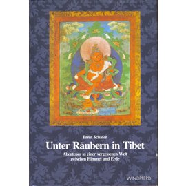 Windpferd Verlag Unter Räubern in Tibet, von Ernst Schäfer