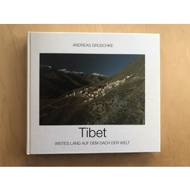 Schillinger Verlag Freiburg Tibet, weites Land auf dem Dach der Welt, von Andreas Gruschke