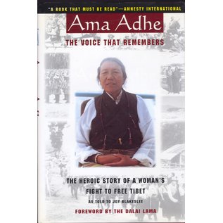 Wisdom Publications Ama Adhe, the voice that remembers, the heroic story of a women's fight for Free Tibet