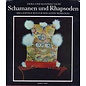 Edition Tusch, Wien Schamanen und Rhapsoden, Die Geistige Kultur der Alten Mongolei, von Manfred und Erika Taube