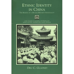 Harcourt Brace College Publishers Ethnic Identity in China,The Making of a Muslim Minority Nationality,  by Dru C. Gladney