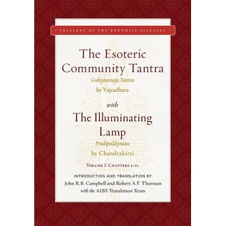 Wisdom Publications The Esoteric Community Tantra with The Illuminating Lamp, by Robert Thurman and John Campbell