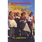 Vauve Press Determination, Tibetan Women & the struggle for an independent Tibet, by Carol Devine